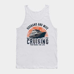 Husband and Wife cruising partners for life Tank Top